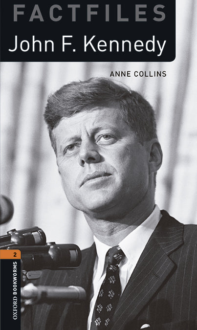 Oxford Bookworms 2. John F. Kennedy MP3 Pack. Patrick Jackson (Oxford University Press España, S.A.) 9780194620703 Imagen principal del producto