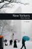 Oxford Bookworms 2. New Yorkers - Short Stories MP3 Pack. O. Henry (Oxford University Press España, S.A.) 9780194620710
