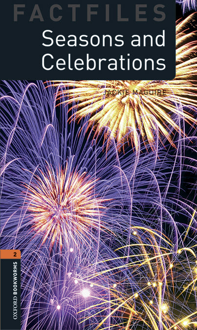 Oxford Bookworms 2. Seasons and Celebrations MP3 Pack. Susan Banman Sileci (Oxford University Press España, S.A.) 9780194620819 Imagen principal del producto