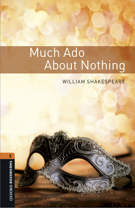 Oxford Bookworms 2. Much Ado About Nothing MP3 Pack. William Shakespeare (Oxford University Press España, S.A.) 9780194620888