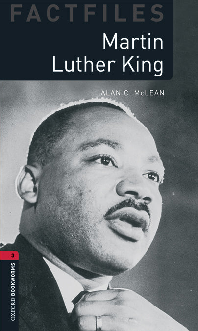 Oxford Bookworms 3. Martin Luther King MP3 Pack. Alan C. McLean (Oxford University Press España, S.A.) 9780194621038