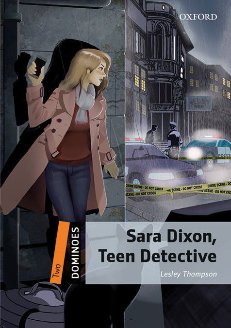 Dominoes 2. Sara Dixon, Teen Detective MP3 Pack. Lesley Thompson (Oxford University Press España, S.A.) 9780194622486 Imagen principal del producto