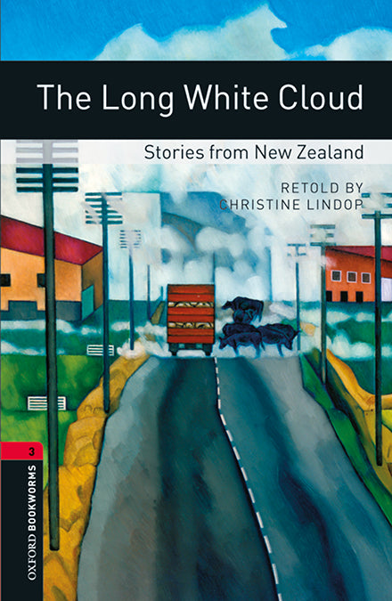 Oxford Bookworms 3. The Long White Cloud. Stories from New Zealand MP3 Pack. Christine Lindop (Oxford University Press España, S.A.) 9780194634687 Imagen principal del producto