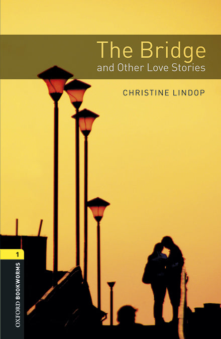 Oxford Bookworms 1. The Bridge and Other Love Stories MP3 Pack. Christine Lindop (Oxford University Press España, S.A.) 9780194637350 Imagen principal del producto