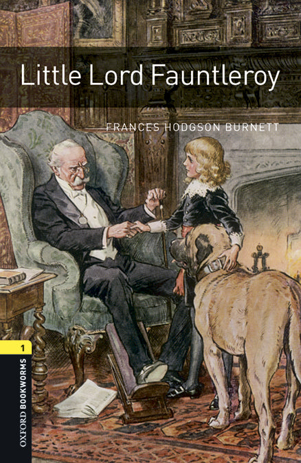 Oxford Bookworms 1. Little Lord Fauntleroy MP3 Pack. Frances Hodgson Burnett (Oxford University Press España, S.A.) 9780194637398 Imagen principal del producto