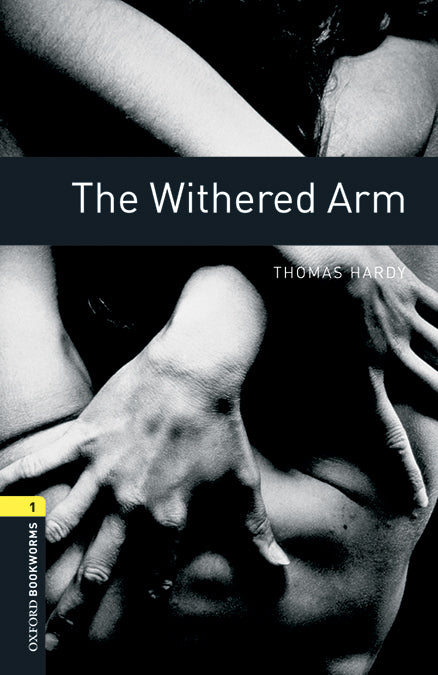 Oxford Bookworms 1. The Withered Arm MP3 Pack. Thomas Hardy (Oxford University Press España, S.A.) 9780194637527 Imagen principal del producto