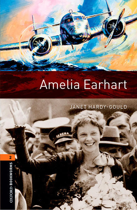 Oxford Bookworms 2. Amelia Earhart MP3 Pack. Janet Hardy-Gould (Oxford University Press España, S.A.) 9780194637589 Imagen principal del producto