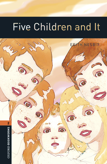 Oxford Bookworms 2. Five Children and It MP3 Pack. Edith Nesbit (Oxford University Press España, S.A.) 9780194637619 Imagen principal del producto