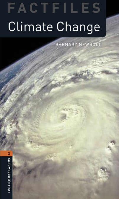 Oxford Bookworms 2. Climate Change MP3 Pack. Barnaby Newbolt (Oxford University Press España, S.A.) 9780194637756 Imagen principal del producto
