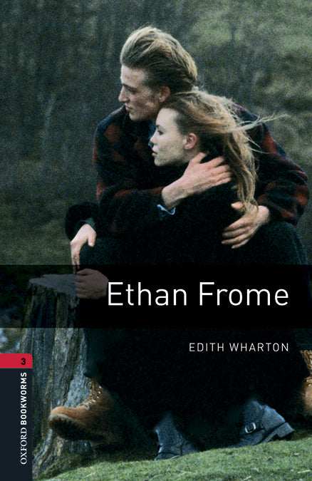 Oxford Bookworms 3. Ethan Frome MP3 Pack. Edith Wharton (Oxford University Press España, S.A.) 9780194637817 Imagen principal del producto
