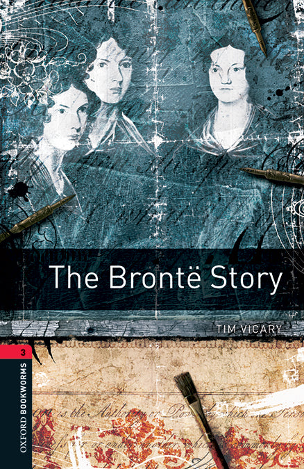 Oxford Bookworms 3. The Brontë Story MP3 Pack. Tim Vicary (Oxford University Press España, S.A.) 9780194637831 Imagen principal del producto