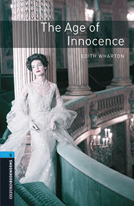 Oxford Bookworms 5. The Age of Innocence MP3 Pack. Edith Wharton (Oxford University Press España, S.A.) 9780194638081 Imagen principal del producto