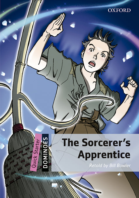 Dominoes Quick Starter. The Sorcerer's Apprentice MP3 Pack. Bill Bowler (Oxford University Press España, S.A.) 9780194639064 Imagen principal del producto