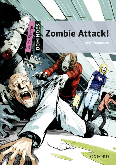 Dominoes Quick Starter. Zombie Attack! MP3 Pack. Lesley Thompson (Oxford University Press España, S.A.) 9780194639101 Imagen principal del producto
