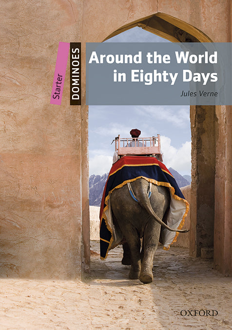 Dominoes Starter. Around the World in Eighty Days MP3 Pack. Jules Verne (Oxford University Press España, S.A.) 9780194639118 Imagen principal del producto