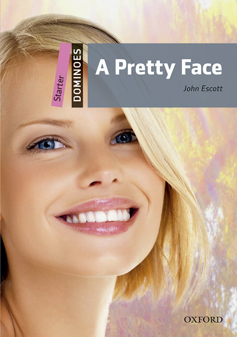 Dominoes Starter. A Pretty Face MP3 Pack. John Escott (Oxford University Press España, S.A.) 9780194639231 Imagen principal del producto