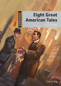 Dominoes 2. Eight Great American Tales MP3 Pack. O. Henry (Oxford University Press España, S.A.) 9780194639545 Imagen principal del producto