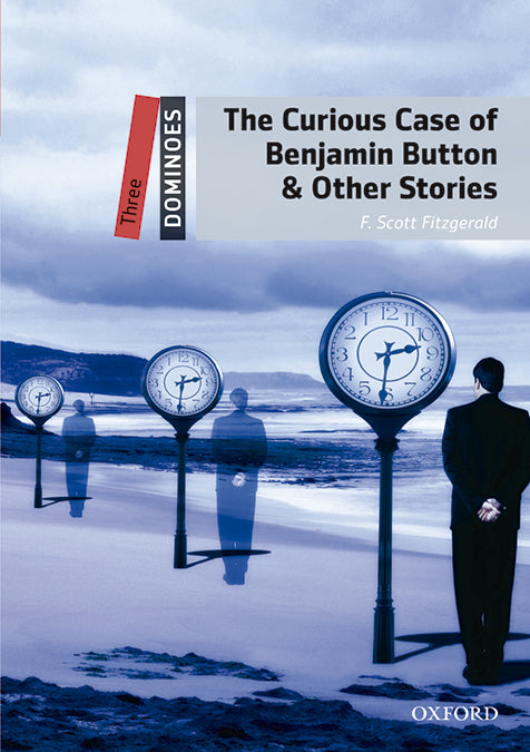 Dominoes 3. The Curious Case of Benjamin Button & Other Stories MP3 Pack. Harry Gilbert (Oxford University Press España, S.A.) 9780194639743 Imagen principal del producto