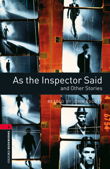 Oxford Bookworms 3. As the Inspector Said and Other Stories MP3 Pack. John Escott (Oxford University Press España, S.A.) 9780194657952 Imagen principal del producto