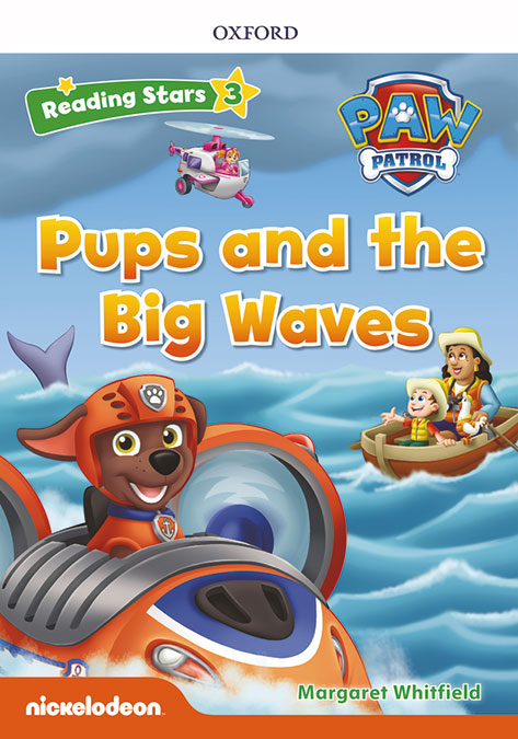Paw Patrol: Paw Pups and the Big Waves + audio Patrulla Canina. Margaret Whitfield (Oxford University Press España, S.A.) 9780194677653 Imagen principal del producto