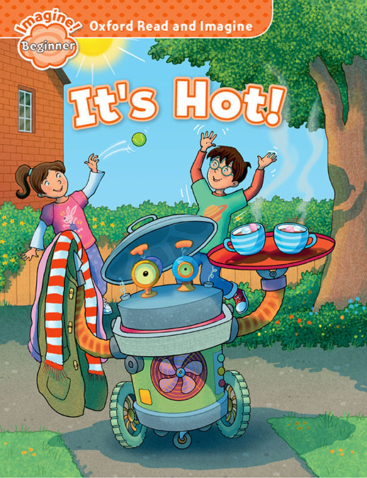 Oxford Read and Imagine Beginner. It's Hot. Paul Shipton (Oxford University Press España, S.A.) 9780194709088 Imagen principal del producto