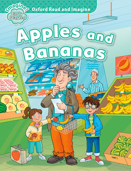 Oxford Read and Imagine Early Starter. Apples and Bananas. Paul Shipton (Oxford University Press España, S.A.) 9780194709170 Imagen principal del producto