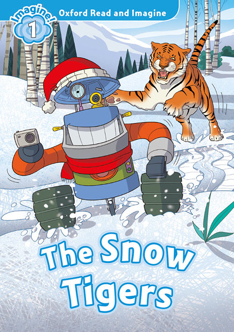 Oxford Read and Imagine The Snow Tigers. Varios Autores (Oxford University Press España, S.A.) 9780194709415 Imagen principal del producto