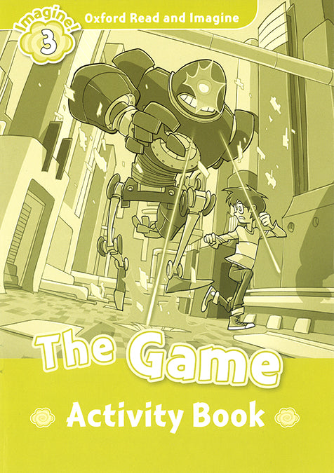 Oxford Read and Imagine 3. The Game Activity Book. Paul Shipton (Oxford University Press España, S.A.) 9780194723084 Imagen principal del producto