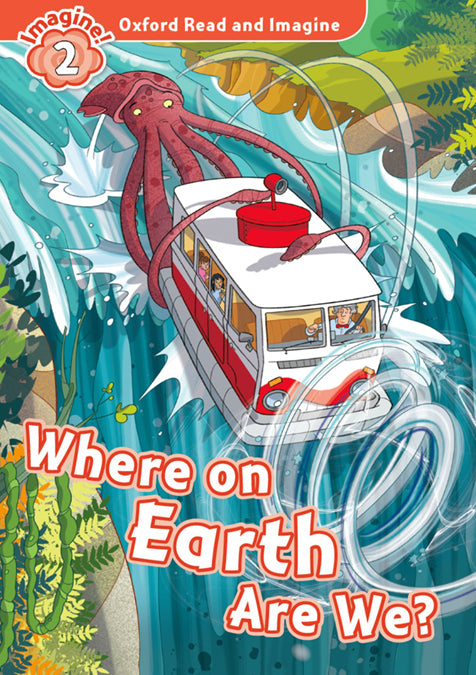 Oxford Read and Imagine 2. Where on Earth Are We MP3 Pack. Varios Autores (Oxford University Press España, S.A.) 9780194736589 Imagen principal del producto