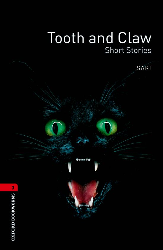Oxford Bookworms 3. Tooth and Claw Short Stories. Rosemary Border (Oxford University Press España, S.A.) 9780194791359 Imagen principal del producto