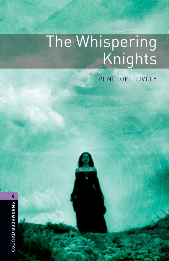 Oxford Bookworms 4. The Whispering Knights. Penelope Lively (Oxford University Press España, S.A.) 9780194791946 Imagen principal del producto