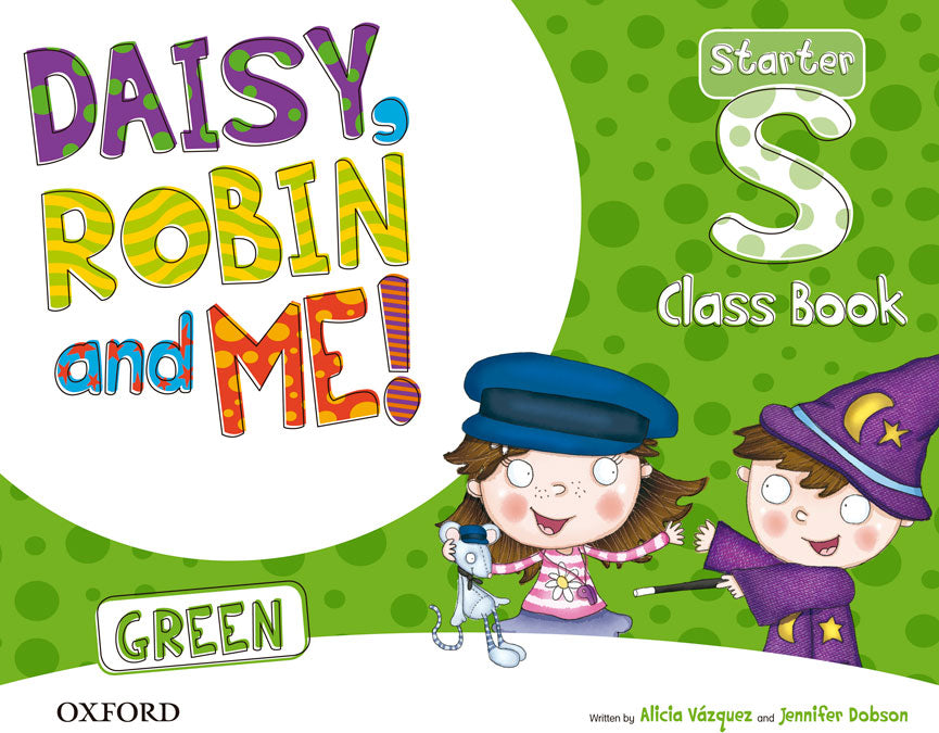Daisy, Robin & Me! Green Starter. Class Book Pack | Varios autores | 9780194806626 (OXFORD) Imagen principal del producto