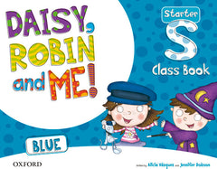 Daisy, Robin & Me! Blue Starter. Class Book Pack | Varios autores | 9780194807135 (OXFORD)