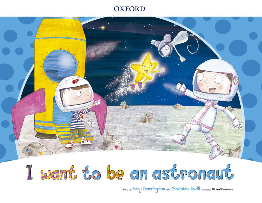 I Want to Be an Astronaut Storybook Pack | Varios autores | 9780194829281 (OXFORD) Imagen principal del producto