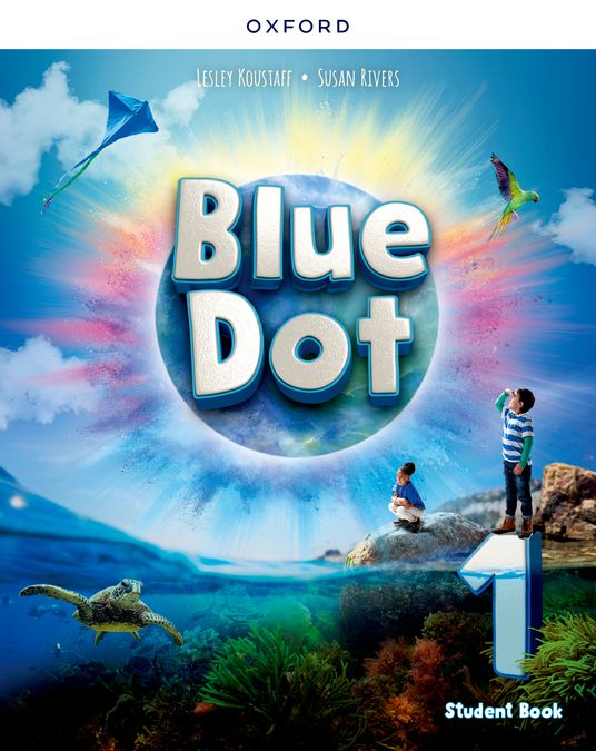 Blue Dot 1. Class Book with Online Practice. Aa. Vv. (Oxford University Press España, S.A.) 9780194860864 Imagen principal del producto