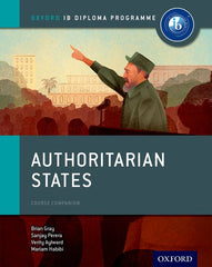 IB Diploma Paper 2 – Authoritarian States Print Course Book | Varios autores | 9780198310228 (OXFORD)