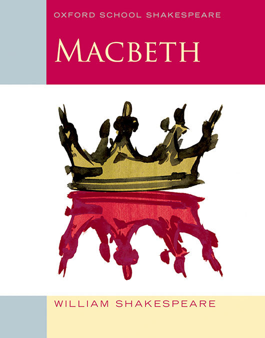 Oxford School Shakespeare: Macbeth. William Shakespeare (Oxford University Press España, S.A.) 9780198324003 Imagen principal del producto