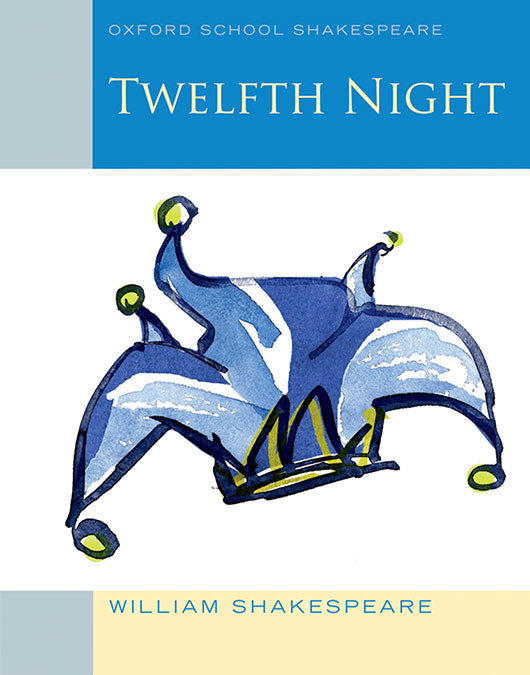 Oxford School Shakespeare: Twelfth Night. William Shakespeare (Oxford University Press España, S.A.) 9780198328711 Imagen principal del producto