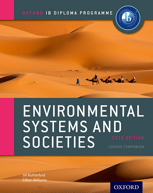 IB DP Environmental Systems and Societies: Course Book. Jill Rutherford (Oxford University Press España, S.A.) 9780198332565 Imagen principal del producto
