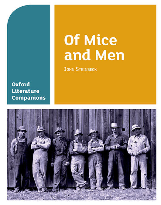 Oxford Literature Companions: Of Mice and Men: John Steinbeck. John Steinbeck (Oxford University Press España, S.A.) 9780198390428 Imagen principal del producto