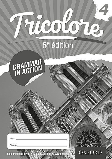 Tricolore 4: Grammar in Action Workbook: Pack of 8 (Fifth Edition). Heather Mascie-Taylor (Oxford University Press España, S.A.) 9780198397267 Imagen principal del producto