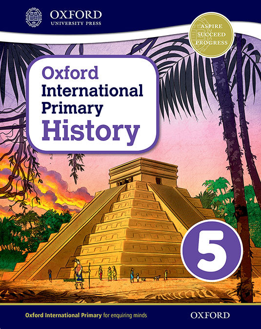Oxford International Primary History Student Book 5 | Varios autores | 9780198418139 (OXFORD)