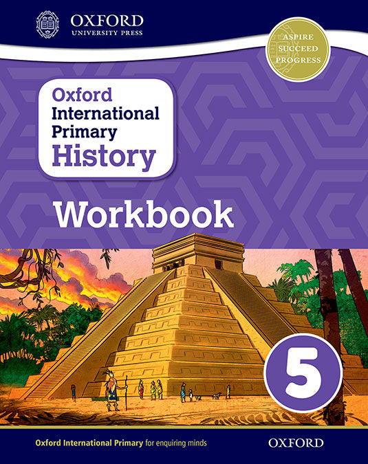 Oxford International Primary History Workbook 5. Helen Crawford (Oxford University Press España, S.A.) 9780198418191
