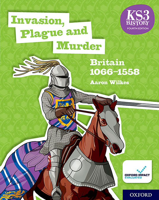 KS3 History Fourth Edition: Invasion, Plague and Murder: Britain 1066–1509 - Student Book | Varios autores | 9780198494645 (OXFORD) Imagen principal del producto