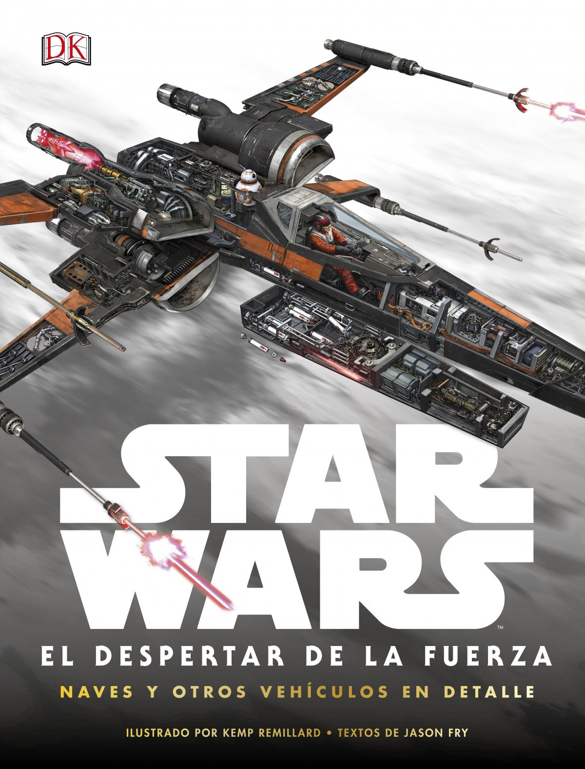 📖 STAR WARS: EL DESPERTAR DE LA FUERZA. NAVES Y OTROS VEH¡CULOS EN DETALLE - 9780241254103