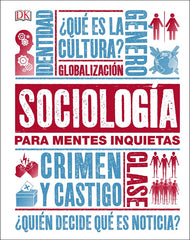 SOCIOLOGIA PARA MENTES INQUIETAS | AA,VV | DK | 9780241326862