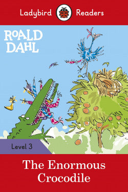 Roald Dahl - The Enormous Crocodile. Aa. Vv. (Ladybird) 9780241368169