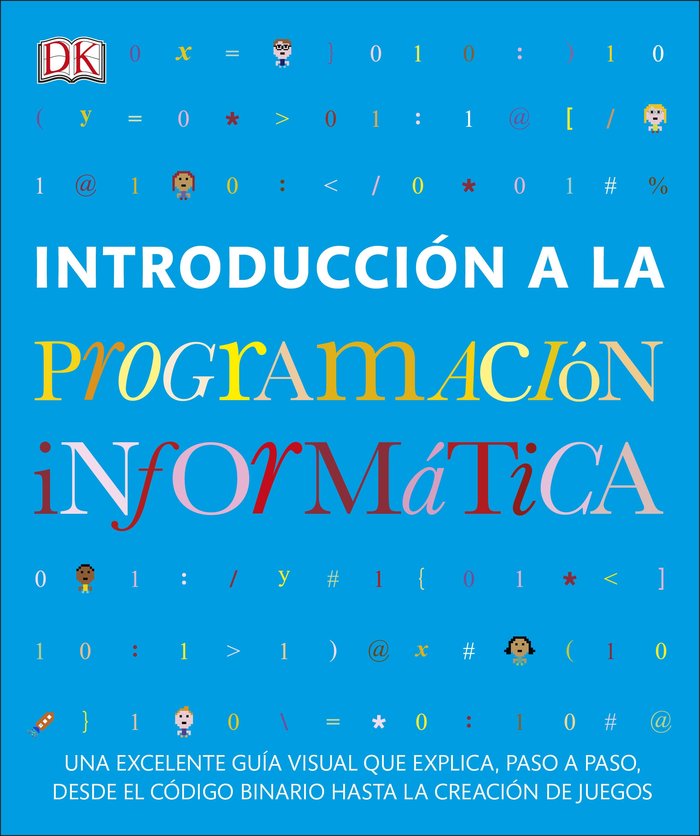 INTRODUCCION A LA PROGRAMACION INFORMATICA - 9780241420546