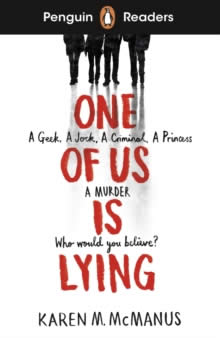 One Of Us Is Lying - Level 6. K. M. Mcmanus (Penguin Readers) 9780241520772