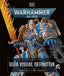 📚 WARHAMMER 40.000. LA GUÍA VISUAL DEFINITIVA - 9780241736654